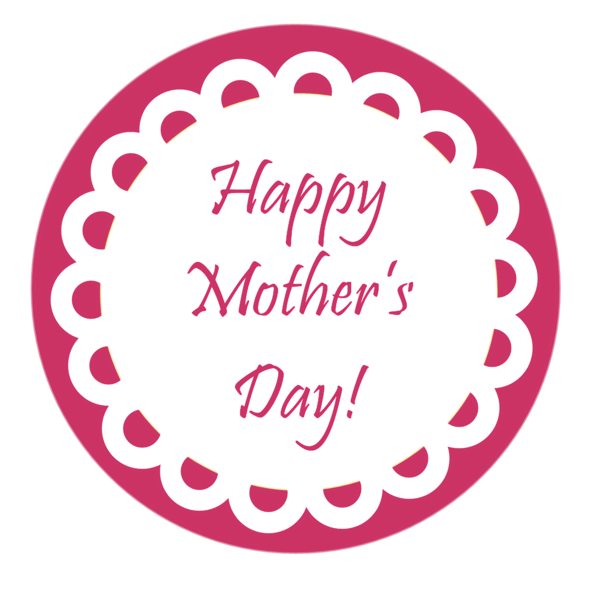 Transparent Mothers Day Mother Maternal Insult Pink Text for Mothers Day