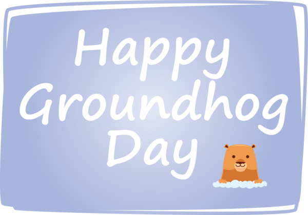 Transparent Groundhog Day Font for Groundhog for Groundhog Day