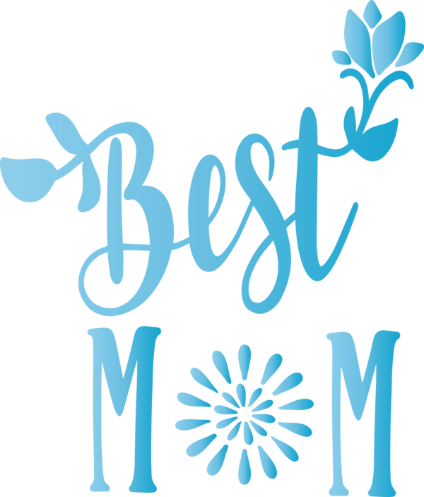 Transparent Mother's Day Text Aqua Turquoise for Mothers Day Calligraphy for Mothers Day