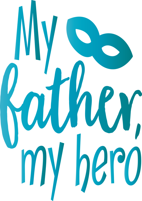 Transparent Father's Day Text Font Turquoise for Happy Father's Day for Fathers Day