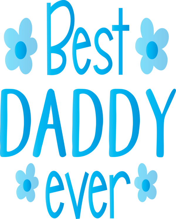 Transparent Father's Day Text Font Turquoise for Happy Father's Day for Fathers Day