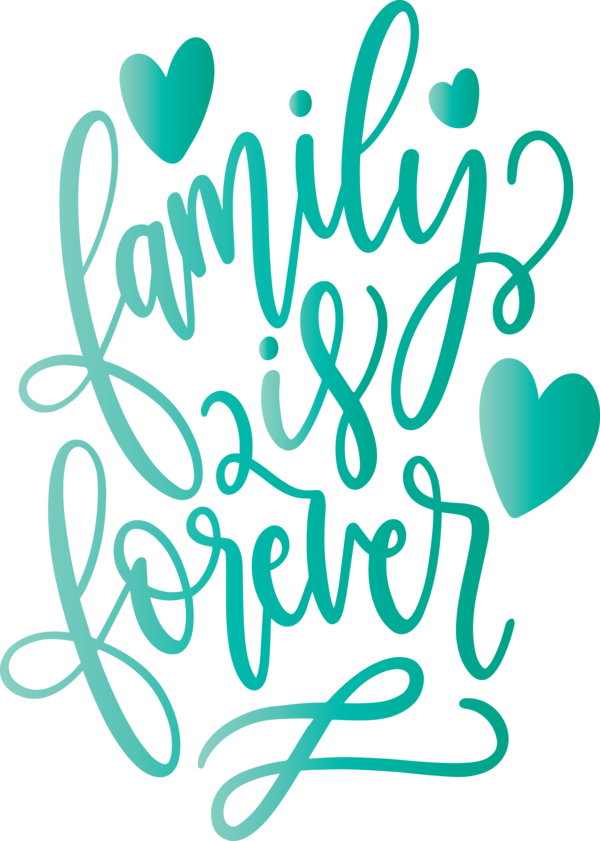 Transparent Family Day Text Turquoise Font for Family Love for Family Day