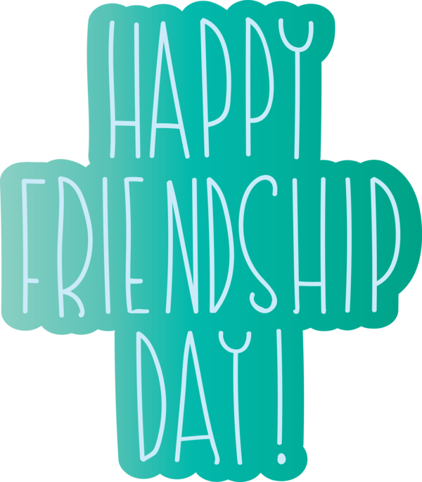 Transparent International Friendship Day Green Text Turquoise for Friendship Day for International Friendship Day