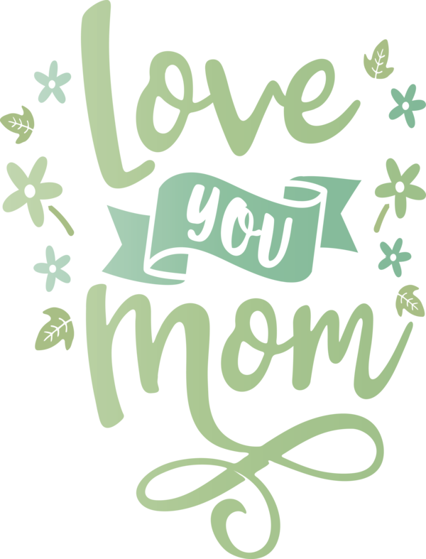 Transparent Mother's Day Logo Floral design Green for Love You Mom for Mothers Day