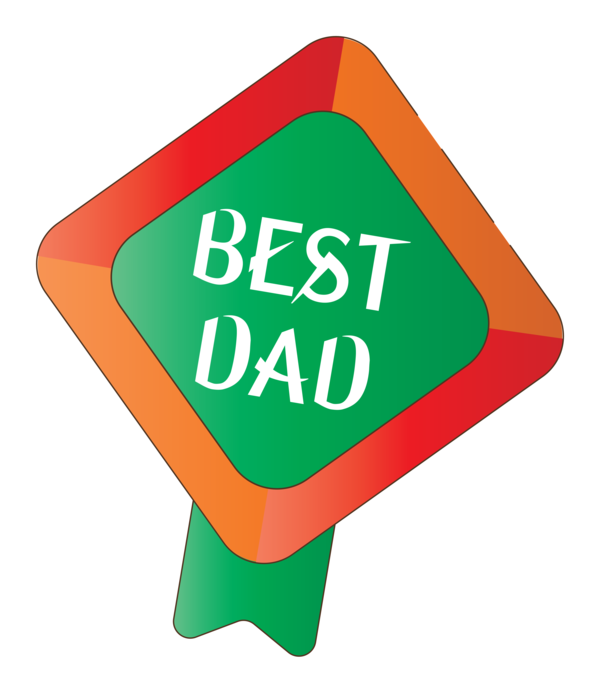 Transparent Father's Day Logo Traffic sign Green for Happy Father's Day for Fathers Day