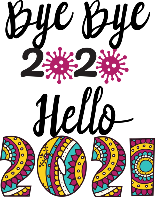 Transparent New Year 2020 Coronavirus disease 2019 2019–20 coronavirus pandemic for Welcome 2021 for New Year