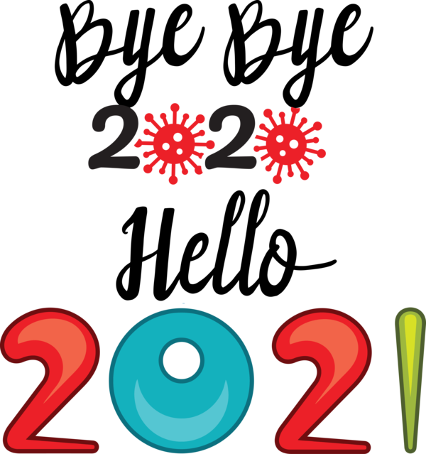 Transparent New Year New Year New Year's Day Christmas Day for Welcome 2021 for New Year