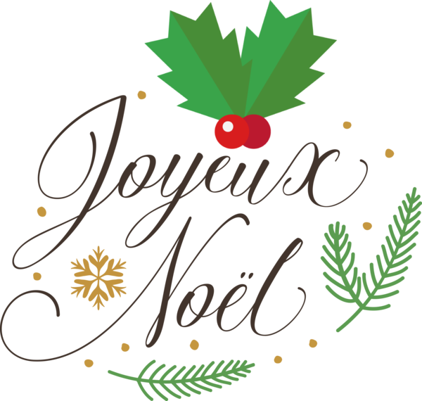 Transparent Christmas Joyeux Noël... Christmas Day ... et bonne année ! for Noel for Christmas