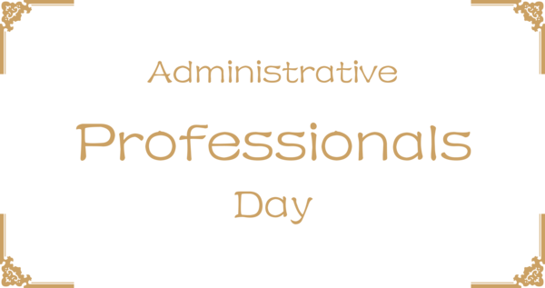 Transparent Administrative Professionals Day Logo Font Line for Secretaries Day for Administrative Professionals Day