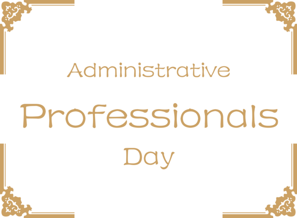 Transparent Administrative Professionals Day Yellow Line Font for Secretaries Day for Administrative Professionals Day