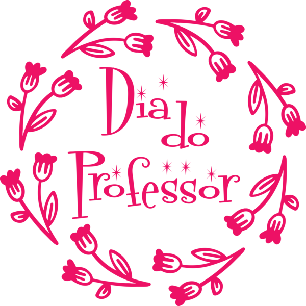Transparent World Teachers Day Beauty School Dropout Calligraphy Flower for Dia do Professor for World Teachers Day