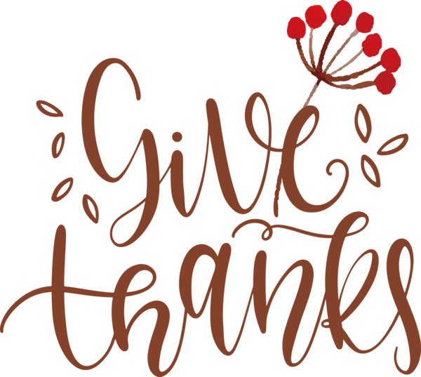 Transparent Thanksgiving Logo Calligraphy Flower for Give Thanks for Thanksgiving