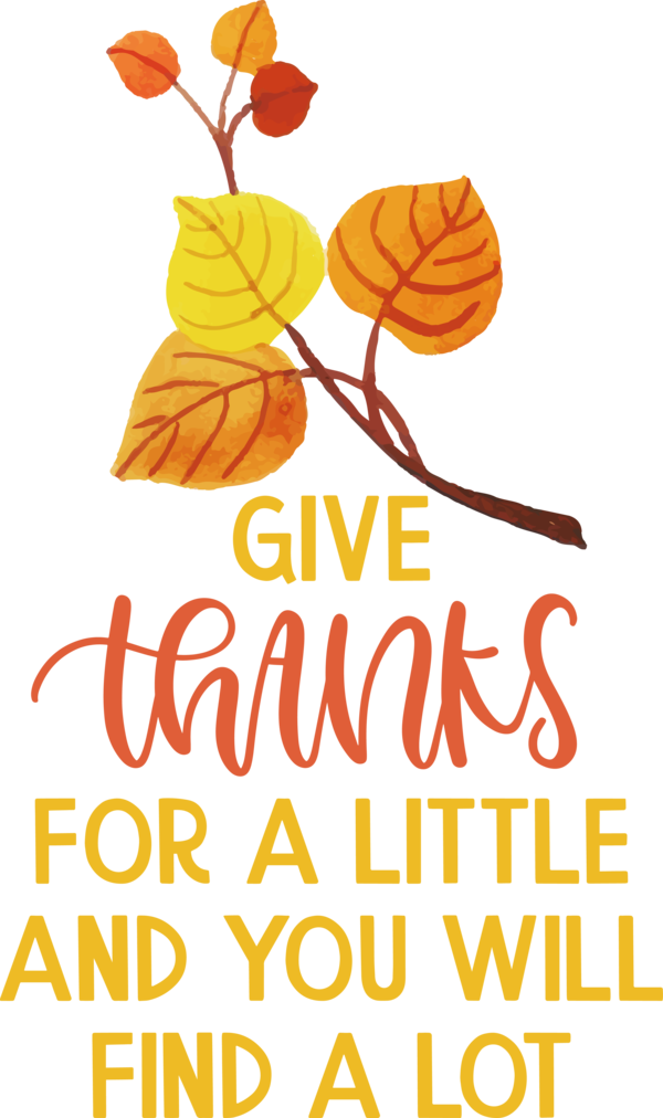Transparent Thanksgiving Cut flowers Floral design Flower for Give Thanks for Thanksgiving
