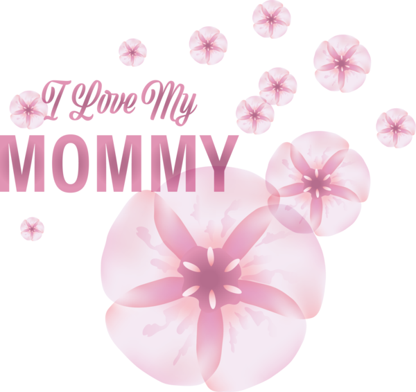 Transparent Mother's Day ST.AU.150 MIN.V.UNC.NR AD Herbaceous plant Font for Love You Mom for Mothers Day