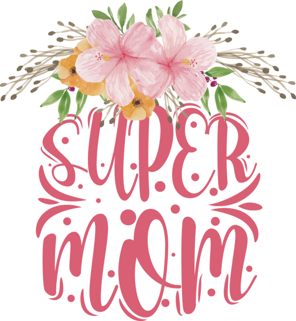Transparent Mother's Day Floral design Flower Design for Super Mom for Mothers Day