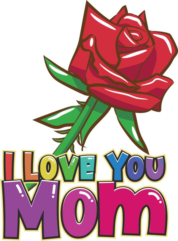 Transparent Mother's Day Flower Rose Floral design for Love You Mom for Mothers Day