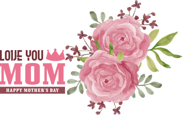 Transparent Mother's Day Rose Flower Floral design for Love You Mom for Mothers Day