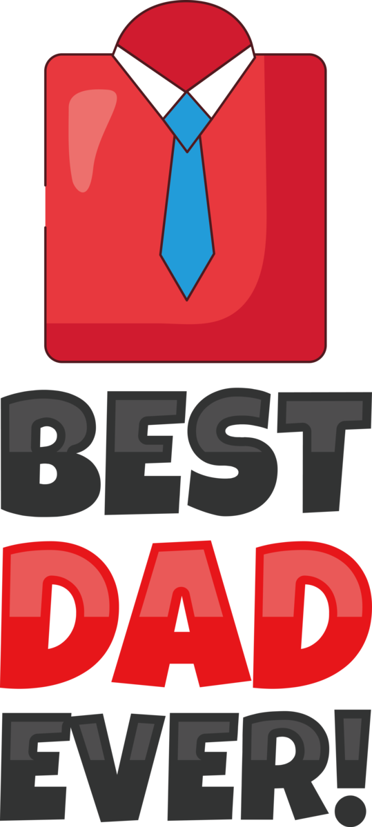 Transparent Father's Day Design Logo Signage for Best Dad Ever for Fathers Day