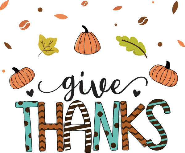 Transparent Thanksgiving Thanksgiving Give Thanks for Give Thanks for Thanksgiving
