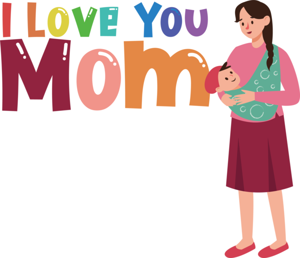 Transparent i love you mom i love you mom Mothers Day for Mothers Day for I Love You Mom