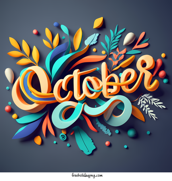 Transparent October Hello October colorful abstract for Hello October for October