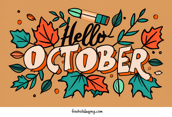 Transparent October Hello October October autumn leaves for Hello October for October