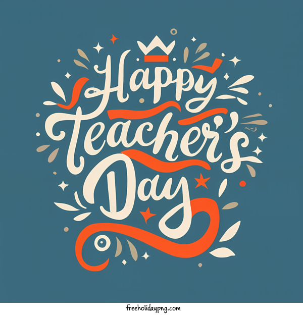 Transparent World Teacher's Day Teacher's Day happy teachers' day teacher's day for Teacher's Day for World Teachers Day