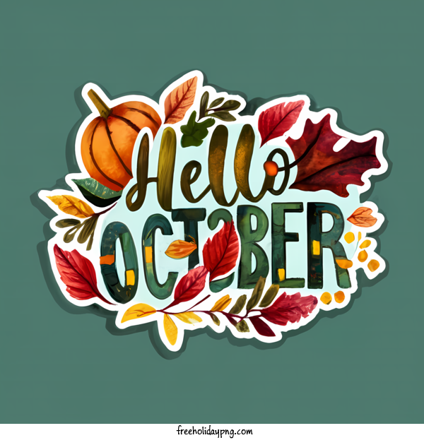 Transparent October Hello October happy fall autumn for Hello October for October