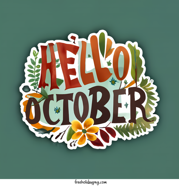 Transparent October Hello October hello october for Hello October for October