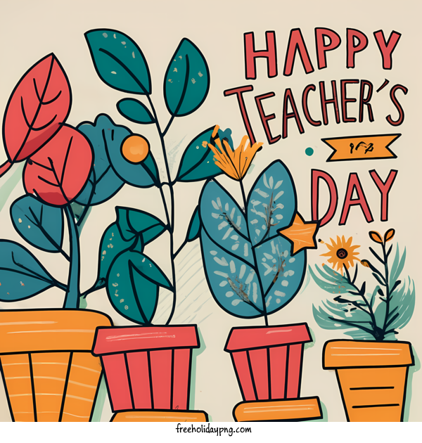 Transparent World Teacher's Day Teacher's Day happy teachers day flora for Teacher's Day for World Teachers Day