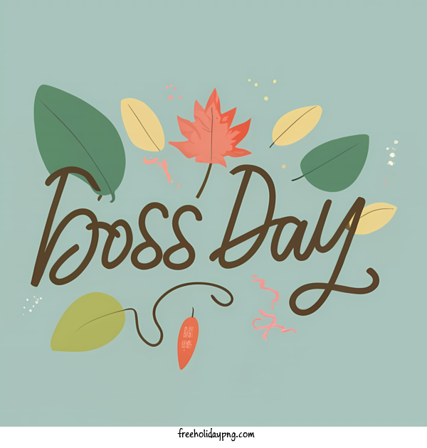 Transparent Bosses Day Bosses Day boss day appreciation for Boss Day for Bosses Day