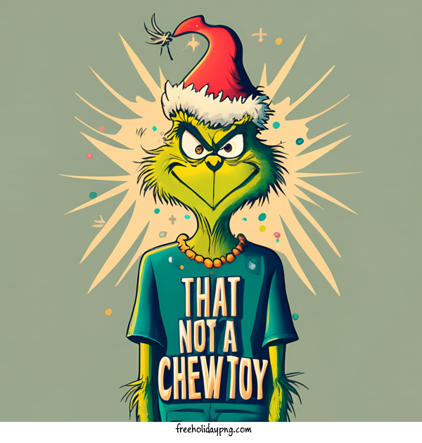 Transparent Christmas Grinch that not a chew toy crazy for Grinch for Christmas