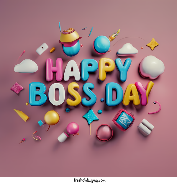 Transparent Bosses Day Bosses Day happy boss for Boss Day for Bosses Day