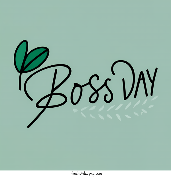 Transparent Bosses Day Bosses Day green leaves for Boss Day for Bosses Day