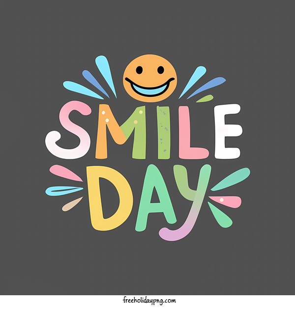 Transparent World Smile Day World Smile Day happy smiley for Smile Day for World Smile Day