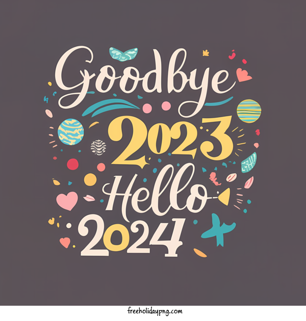 Transparent New Year Happy New Year 2024 goodbye hello for Happy New Year 2024 for New Year