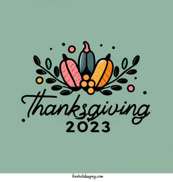 Transparent Thanksgiving Happy Thanksgiving Thank you Image] 2023 for Happy Thanksgiving for Thanksgiving