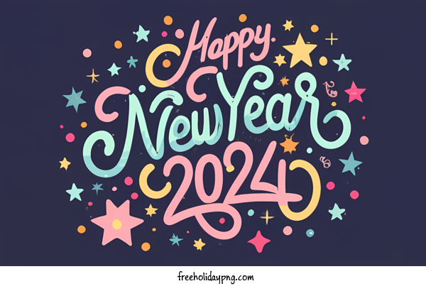 Transparent New Year Happy New Year 2024 happy new year 2023 2024 new year greetings for Happy New Year 2024 for New Year