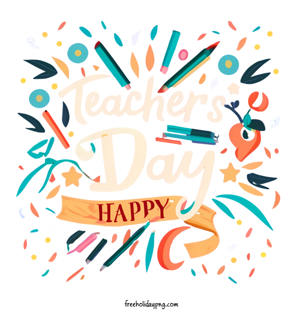 Transparent World Teacher's Day Teachers' Days happy teachers day for Teachers' Days for World Teachers Day