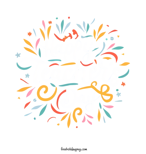 Transparent World Teacher's Day Teachers' Days happy teachers day teacher appreciation day for Teachers' Days for World Teachers Day