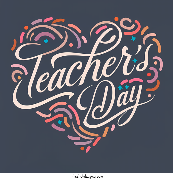 Transparent World Teacher's Day Teachers' Days Happy Teacher's Day Happy Teachers Day for Teachers' Days for World Teachers Day