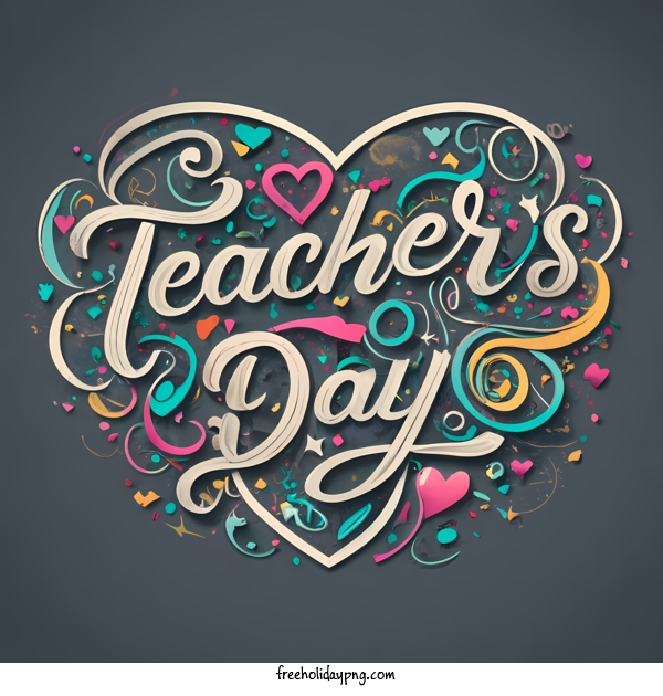 Transparent World Teacher's Day Teachers' Days teacher's day handwritten letters for Teachers' Days for World Teachers Day