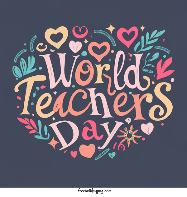 Transparent World Teacher's Day Teachers' Days world teachers day lettering for Teachers' Days for World Teachers Day