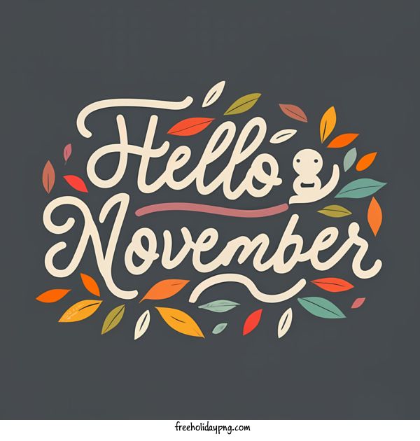 Transparent November Hello November november autumn leaves for Hello November for November