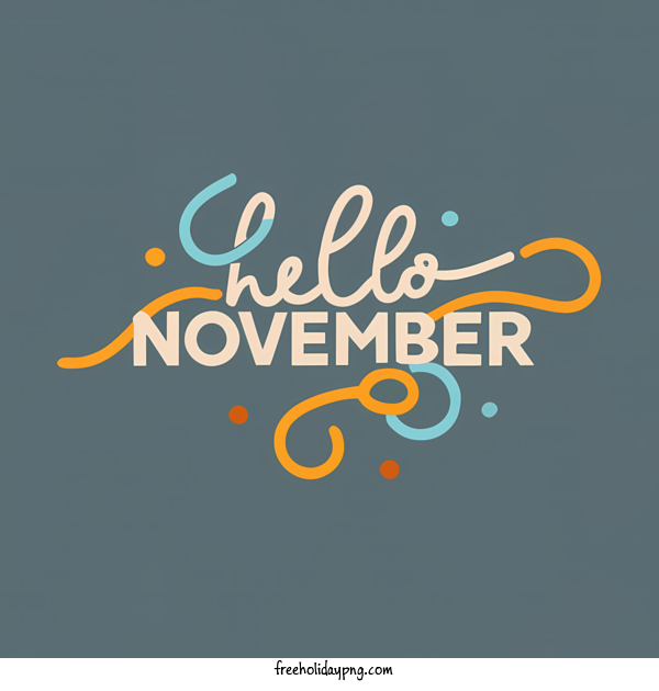 Transparent November Hello November hello november november greetings for Hello November for November