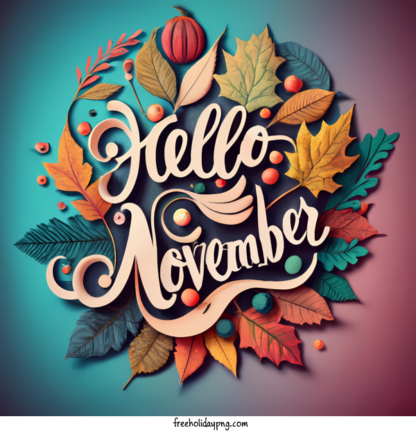 Transparent November Hello November november autumn for Hello November for November