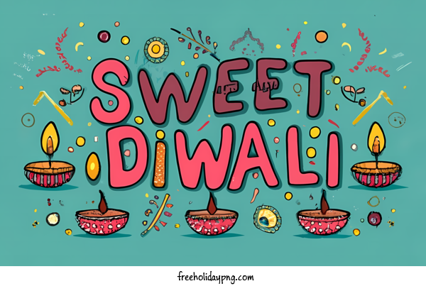 Transparent Diwali Happy Diwali sweet diwali for Happy Diwali for Diwali