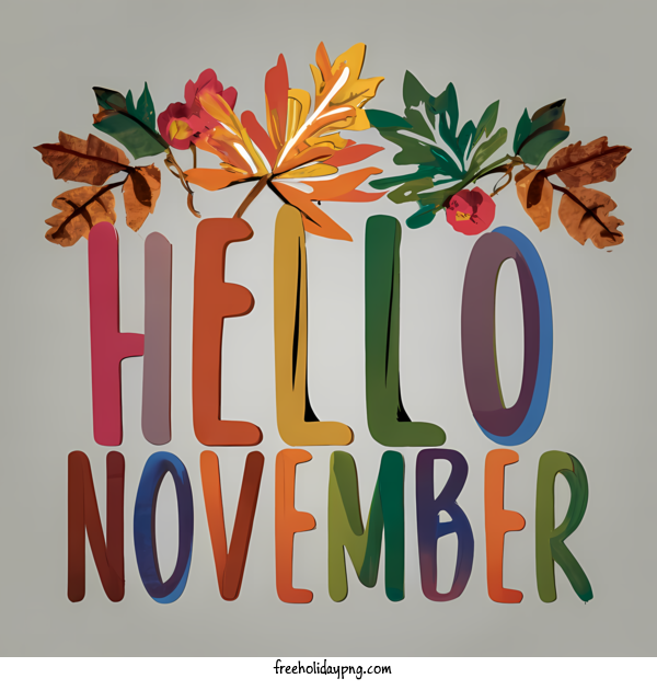 Transparent November Hello November hello november autumn for Hello November for November