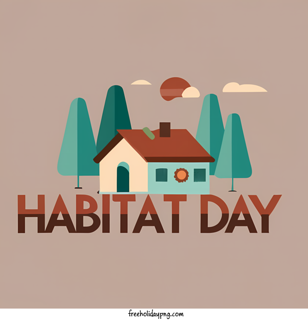 Transparent World Habitat Day World Habitat Day Habitat Day Home for Habitat Day for World Habitat Day
