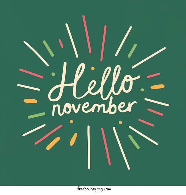 Transparent November Hello November hello november happy november for Hello November for November